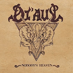 Di'Aul : Nobody's Heaven